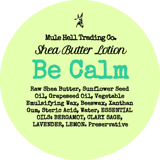 Be Calm Shea Butter Lotion